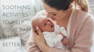 Help baby to relax before they sleep.